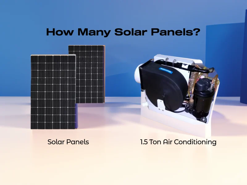 How Many Solar Panels Required For 1.5 Ton Air Conditioning (AC)